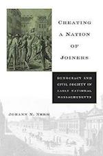 Creating a Nation of Joiners
