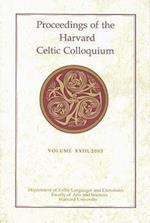 Proceedings of the Harvard Celtic Colloquium, 23: 2003
