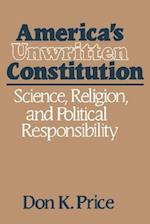 America’s Unwritten Constitution