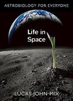 Life in Space