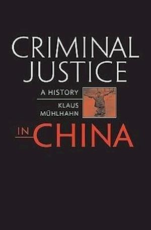 Criminal Justice in China