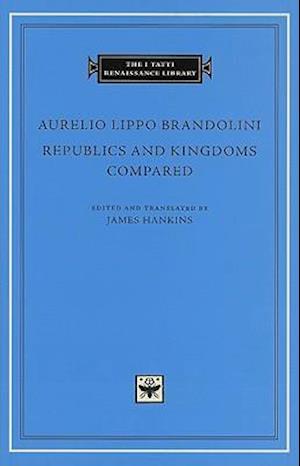 Republics and Kingdoms Compared