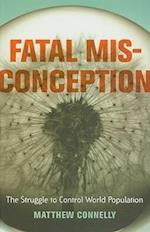 Fatal Misconception