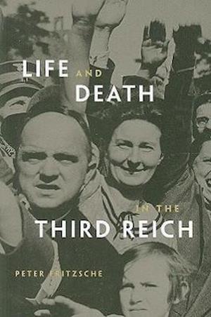 Life and Death in the Third Reich