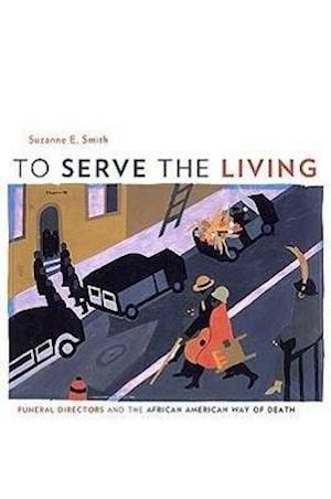 To Serve the Living