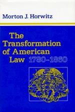 The Transformation of American Law, 1780–1860