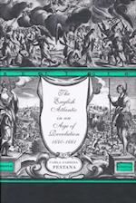 English Atlantic in an Age of Revolution, 1640–1661