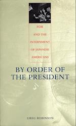 By Order of the President