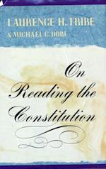 On Reading the Constitution