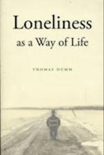 Loneliness as a Way of Life