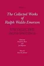 Uncollected Prose Writings