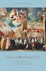 Venice's Most Loyal City