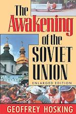 The Awakening of the Soviet Union