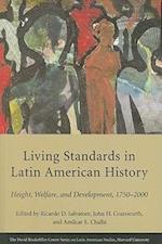 Living Standards in Latin American History