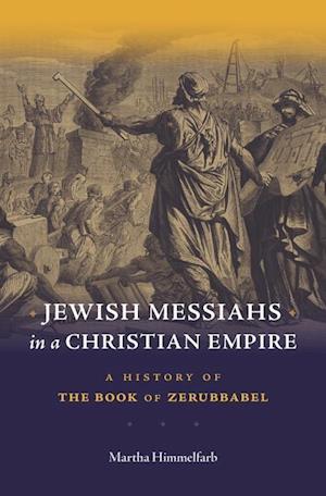 Jewish Messiahs in a Christian Empire