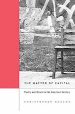 The Matter of Capital