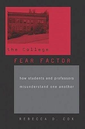 The College Fear Factor