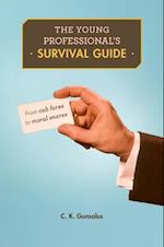 Young Professional's Survival Guide