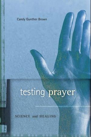 Testing Prayer