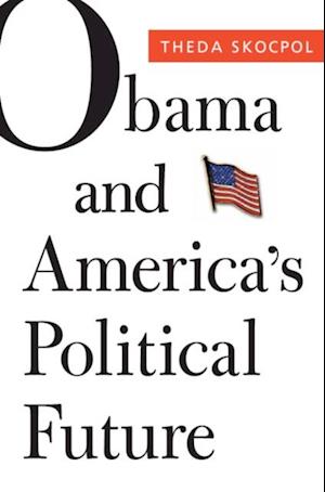 Obama and America's Political Future