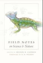 Field Notes on Science and Nature