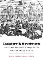 Industry and Revolution