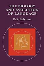 The Biology and Evolution of Language