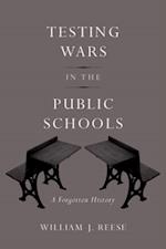 Testing Wars in the Public Schools