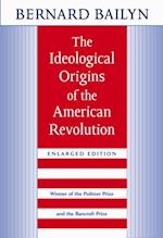 THE IDEOLOGICAL ORIGINS OF THE AMERICAN REVOLUTION
