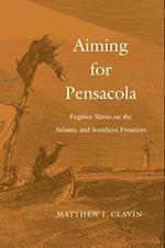 Aiming for Pensacola