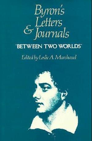 Byron's Letters and Journals, Volume VII