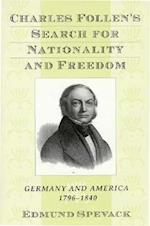 Charles Follen's Search for Nationality and Freedom