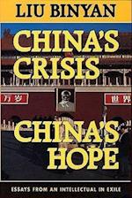 China’s Crisis, China’s Hope
