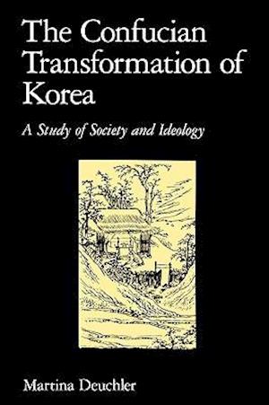 The Confucian Transformation of Korea