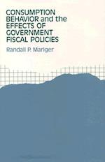 Consumption Behavior and the Effects of Government Fiscal Policies