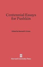 Centennial Essays for Pushkin