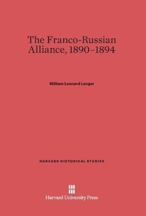 The Franco-Russian Alliance, 1890-1894