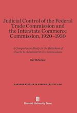 Judicial Control of the Federal Trade Commission and the Interstate Commerce Commission, 1920-1930