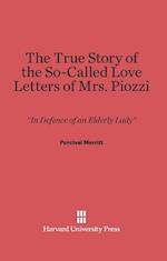 The True Story of the So-Called Love Letters of Mrs. Piozzi