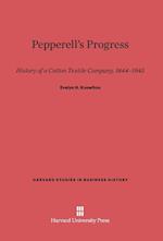 Pepperell's Progress