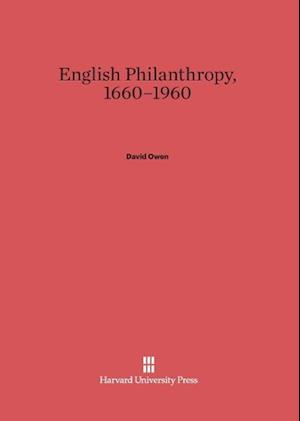 English Philanthropy, 1660-1960