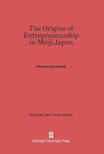 The Origins of Entrepreneurship in Meiji Japan