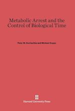 Metabolic Arrest and the Control of Biological Time