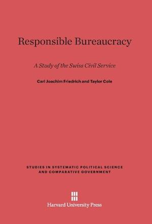 Responsible Bureaucracy