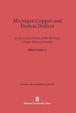 Michigan Copper and Boston Dollars