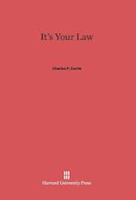 It's Your Law