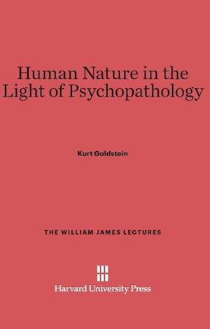 Human Nature in the Light of Psychopathology