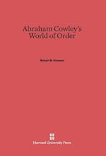 Abraham Cowley's World of Order