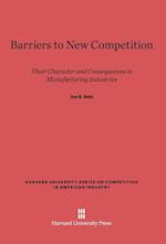 Barriers to New Competition