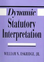 Dynamic Statutory Interpretation